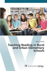 bokomslag Teaching Reading in Rural and Urban Elementary Schools