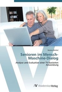bokomslag Senioren im Mensch-Maschine-Dialog