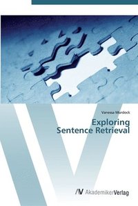 bokomslag Exploring Sentence Retrieval