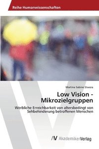bokomslag Low Vision - Mikrozielgruppen