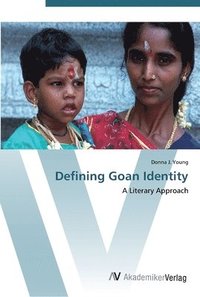 bokomslag Defining Goan Identity