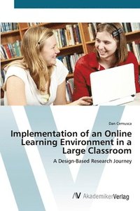 bokomslag Implementation of an Online Learning Environment in a Large Classroom