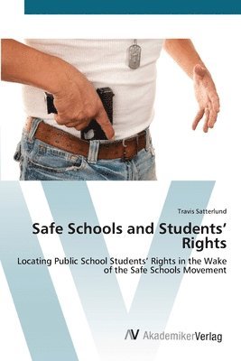 bokomslag Safe Schools and Students' Rights