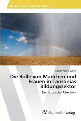 Die Rolle von Mdchen und Frauen in Tansanias Bildungssektor 1