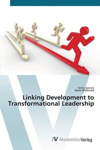 bokomslag Linking Development to Transformational Leadership