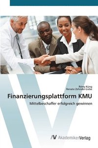 bokomslag Finanzierungsplattform KMU