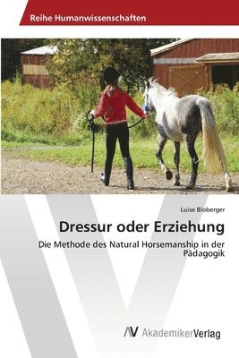 Dressur oder Erziehung 1