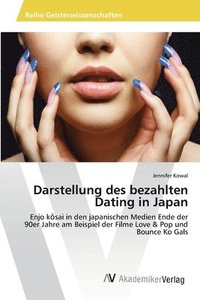 bokomslag Darstellung des bezahlten Dating in Japan
