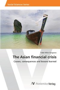 bokomslag The Asian financial crisis