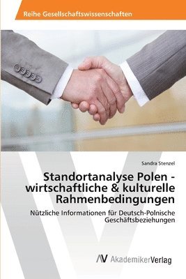 Standortanalyse Polen - wirtschaftliche & kulturelle Rahmenbedingungen 1