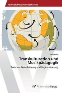 bokomslag Transkulturation und Musikpdagogik