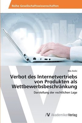 bokomslag Verbot des Internetvertriebs von Produkten als Wettbewerbsbeschrnkung