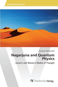 bokomslag Nagarjuna and Quantum Physics