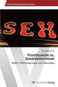 bokomslag Prostituierte vs. SexarbeiterInnen