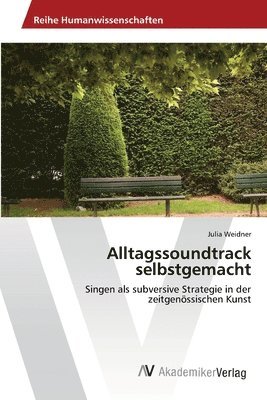 Alltagssoundtrack selbstgemacht 1