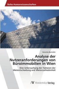 bokomslag Analyse der Nutzeranforderungen von Broimmobilien in Wien