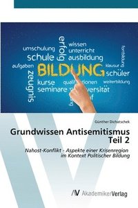 bokomslag Grundwissen Antisemitismus Teil 2
