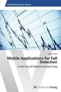 bokomslag Mobile Applications for Fall Detection