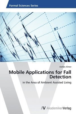 bokomslag Mobile Applications for Fall Detection