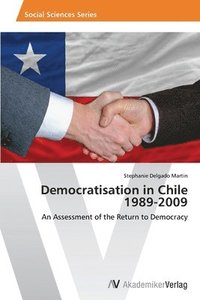 bokomslag Democratisation in Chile 1989-2009