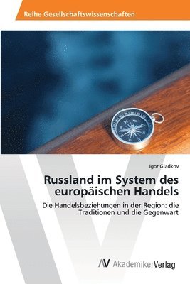 bokomslag Russland im System des europischen Handels