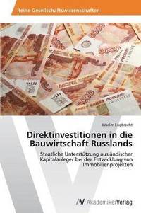 bokomslag Direktinvestitionen in Die Bauwirtschaft Russlands