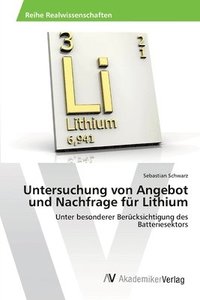 bokomslag Untersuchung von Angebot und Nachfrage fr Lithium