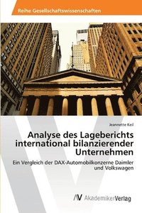 bokomslag Analyse des Lageberichts international bilanzierender Unternehmen