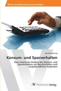 bokomslag Konsum- und Sparverhalten