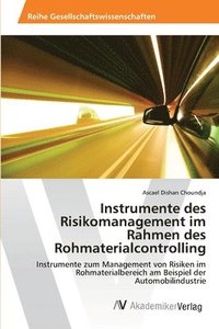 bokomslag Instrumente des Risikomanagement im Rahmen des Rohmaterialcontrolling