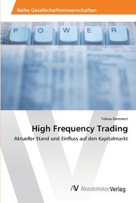 High Frequency Trading 1