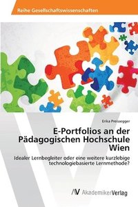 bokomslag E-Portfolios an der Pdagogischen Hochschule Wien