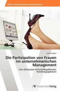 bokomslag Die Partizipation Von Frauen Im Unternehmerischen Management