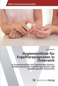 bokomslag Hygieneleitlinie fr Ergotherapiepraxen in sterreich
