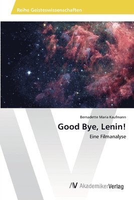 bokomslag Good Bye, Lenin!