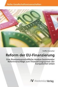 bokomslag Reform der EU-Finanzierung