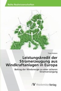 bokomslag Leistungskredit der Stromerzeugung aus Windkraftanlagen in Europa