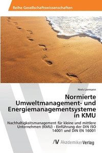 bokomslag Normierte Umweltmanagement- und Energiemanagementsysteme in KMU