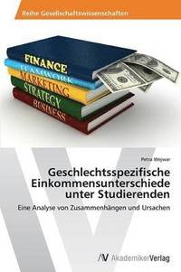 bokomslag Geschlechtsspezifische Einkommensunterschiede unter Studierenden