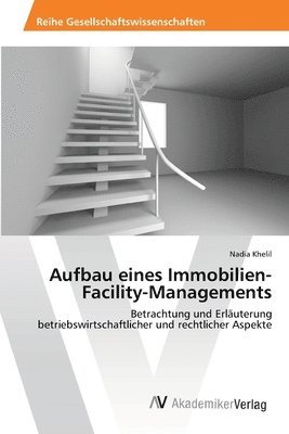 bokomslag Aufbau eines Immobilien-Facility-Managements