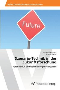 bokomslag Szenario-Technik in der Zukunftsforschung