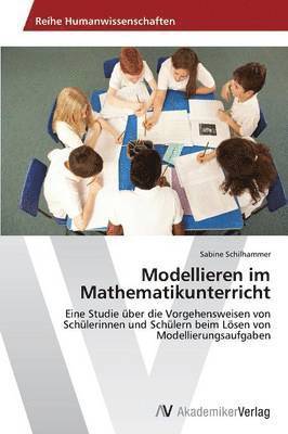Modellieren im Mathematikunterricht 1