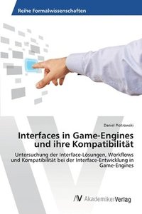 bokomslag Interfaces in Game-Engines und ihre Kompatibilitt