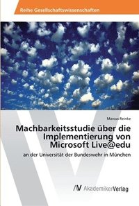 bokomslag Machbarkeitsstudie ber die Implementierung von Microsoft Live@edu