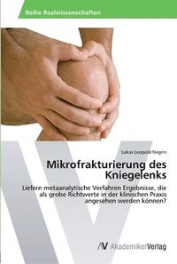 bokomslag Mikrofrakturierung des Kniegelenks