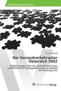 bokomslag Der Generalverkehrsplan sterreich 2002