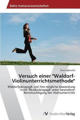 bokomslag Versuch Einer &quot;Waldorf-Violinunterrichtsmethode&quot;