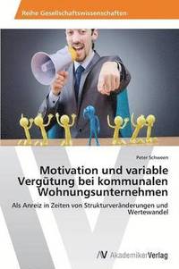 bokomslag Motivation Und Variable Vergutung Bei Kommunalen Wohnungsunternehmen