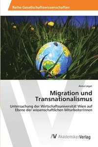 bokomslag Migration und Transnationalismus
