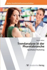 bokomslag Trendanalyse in der Pharmabranche